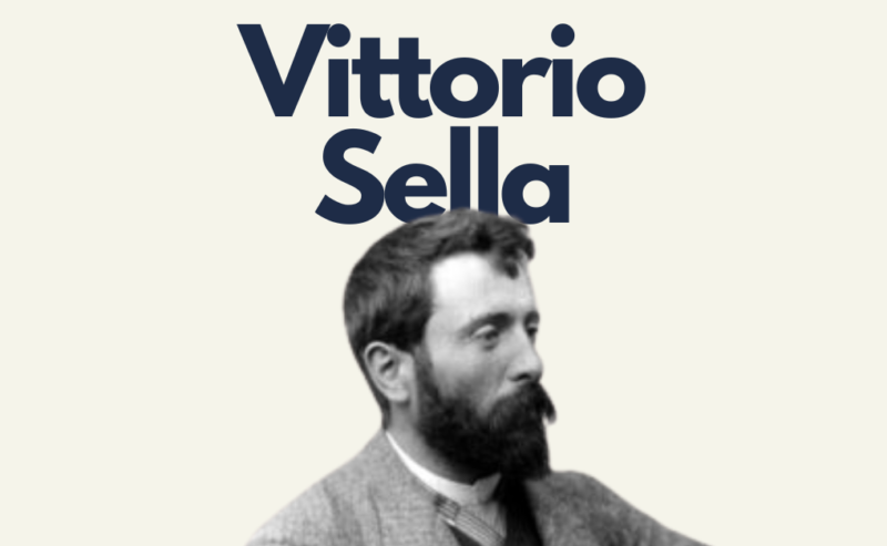 Vittorio Sella: il primo fotografo di montagna