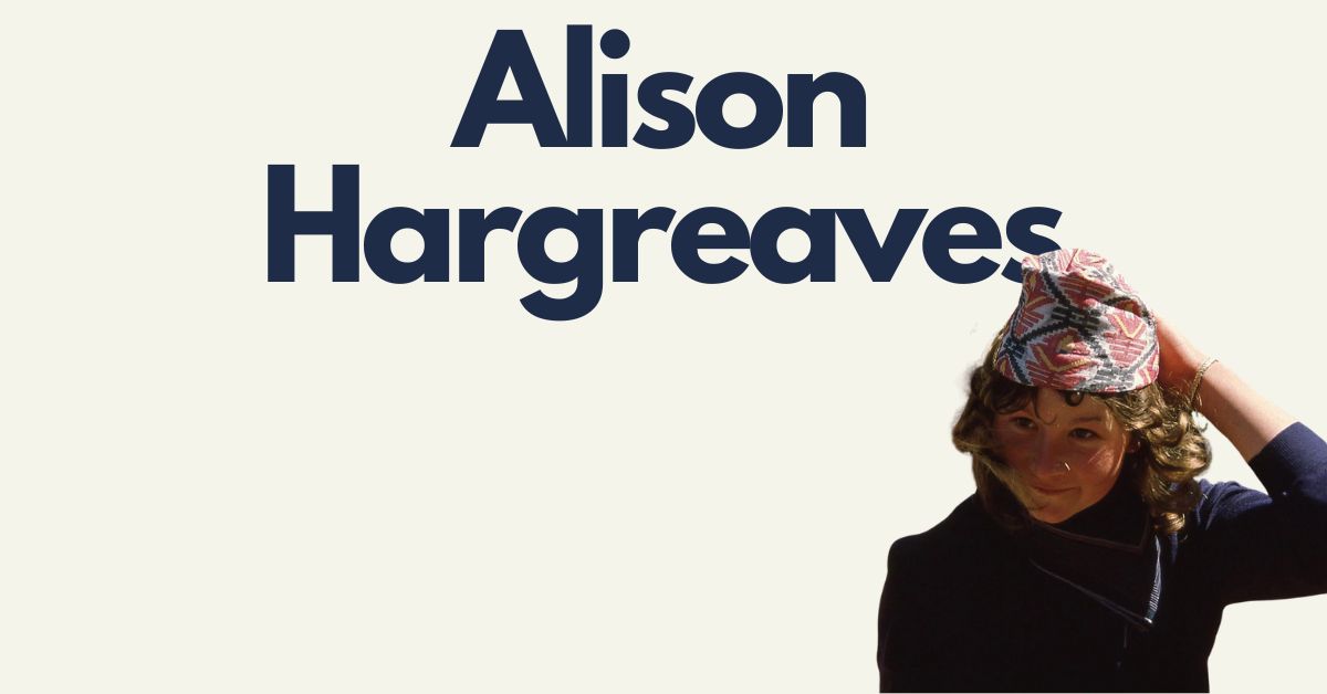 Alison Hargreaves: la fuoriclasse ribelle